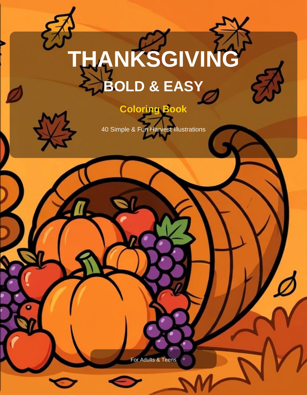 Thanksgiving Bold & Easy Coloring Book